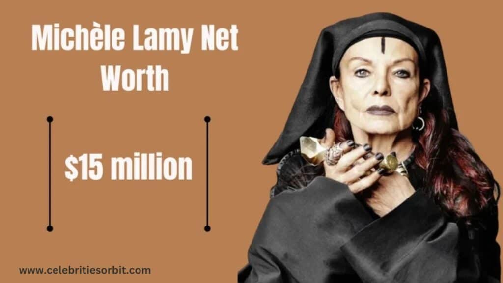 Michele Lamy Net Worth 2025 and Financial Status